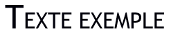 Aperçu navigateur : la variante de police à petites majuscules met en forme des lettres minuscules dans « Texte exemple » sous forme de petites majuscules