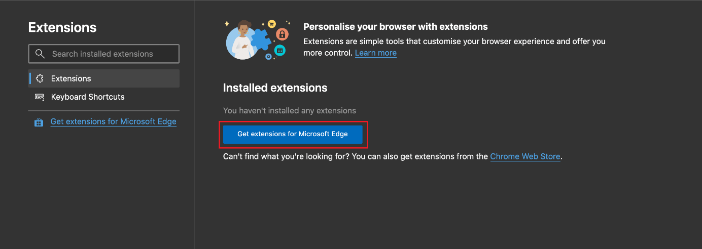Cliquez sur le bouton « Obtenir des extensions dans Microsoft Store » pour ouvrir le store des extensions