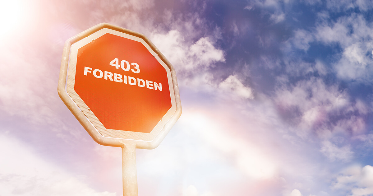 HTTP 403 Forbidden : la résolution d’une erreur 403