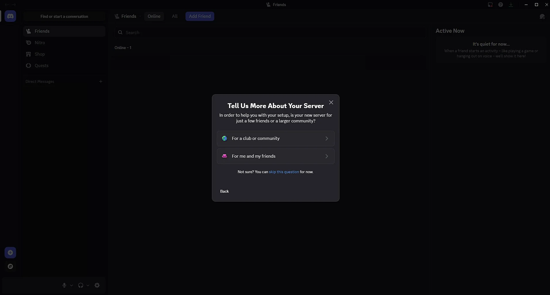 Image: Indicate who the server will be used for or ignore the question