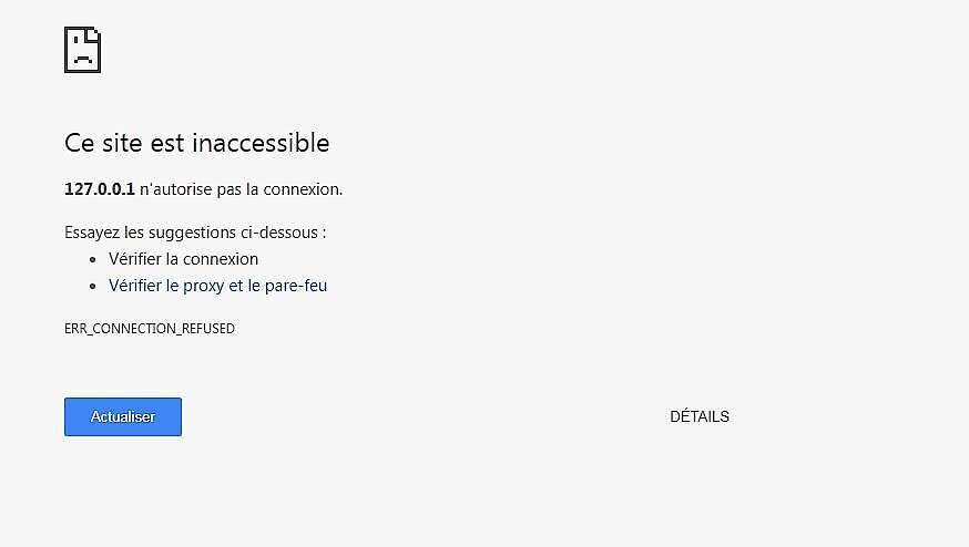 ERR_CONNECTION_REFUSED | Ce site est inaccessible : Solutions à l