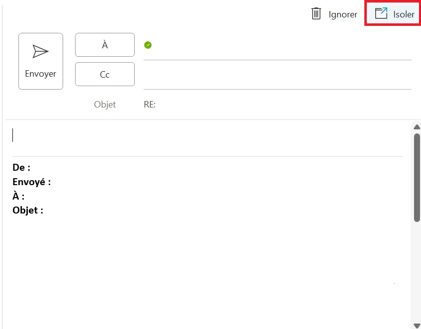Outlook : le bouton « Isoler » Image: Outlook : le bouton « Isoler »