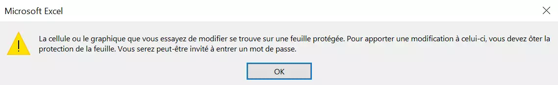 Image: Message qui s’affiche si l’on essaie de modifier des cellules verrouillées