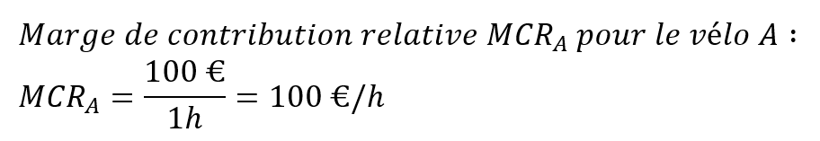 Marge de contribution relative : exemple A Marge de contribution relative : exemple A