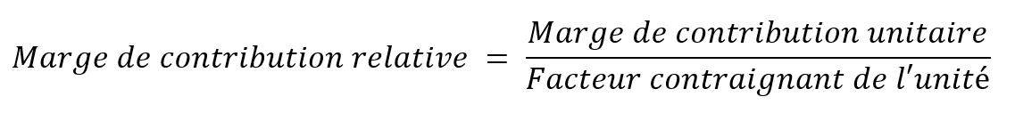 Formule de la marge de contribution relative Formule de la marge de contribution relative
